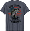 Mines So Big I Have To Use Two Hands Fishing Dad Men's Fishing Graphic On-Back Mines Big Use Two Hands Funny T-Shirt - Heather Blue