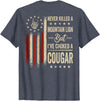 Funny Humor Quote I've Choked A Cougar Vintage (On Back) Never Killed A Mountain Lion But Ive Choked Cougar T-Shirt - Heather Blue
