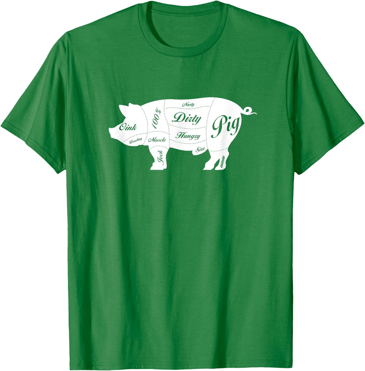 LGBTQIA+ Power Design Nasty Hungry Dirty Pig Design - Fun Gay Pig Pride - LGBTQIA+ T-Shirt - Kelly Green