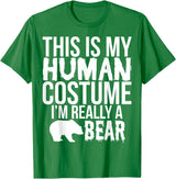 'I'm Really a Bear' Human Costume T-Shirt