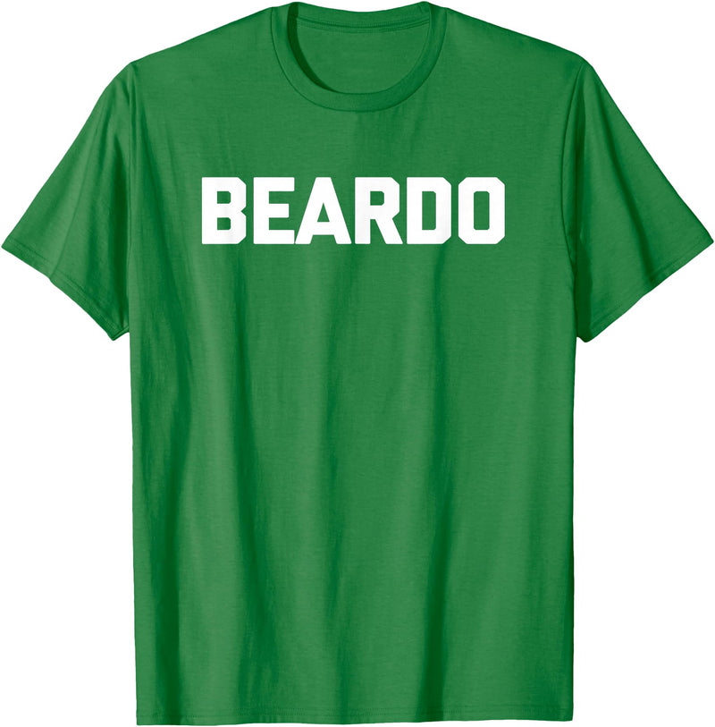 Funny Beard Shirt & Funny Beard T-Shirts Beardo T-Shirt funny saying sarcastic shirt for men bear T-Shirt - Kelly Green