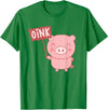 Funny Pig Lover Shirts Oink Cute Pig Lover Pig Farming Farmer Piglet Farm Animal T-Shirt - Kelly Green
