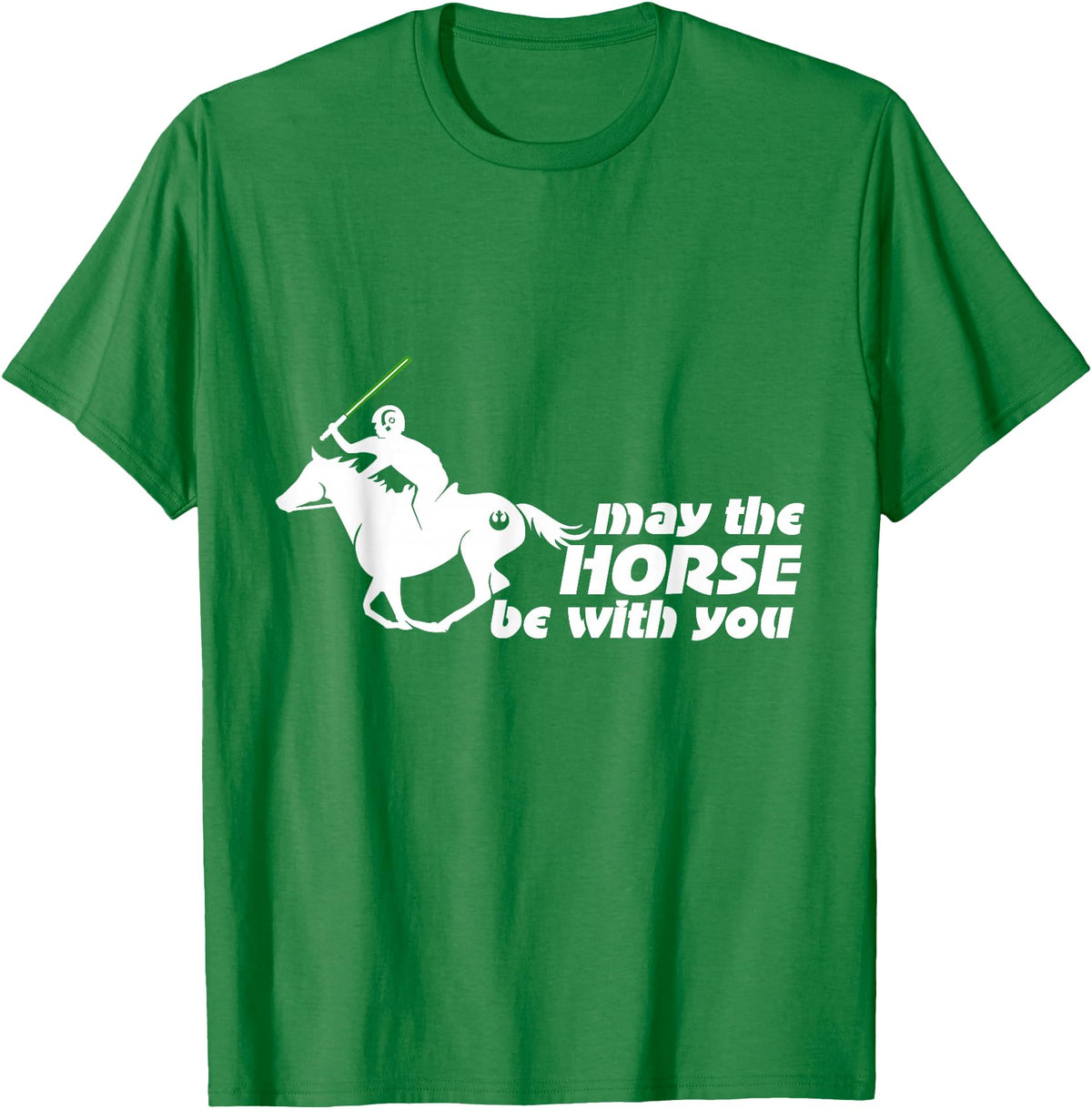 NickerStickers May the Horse Be With You | Equestrian Geek T-Shirt T-Shirt - Kelly Green