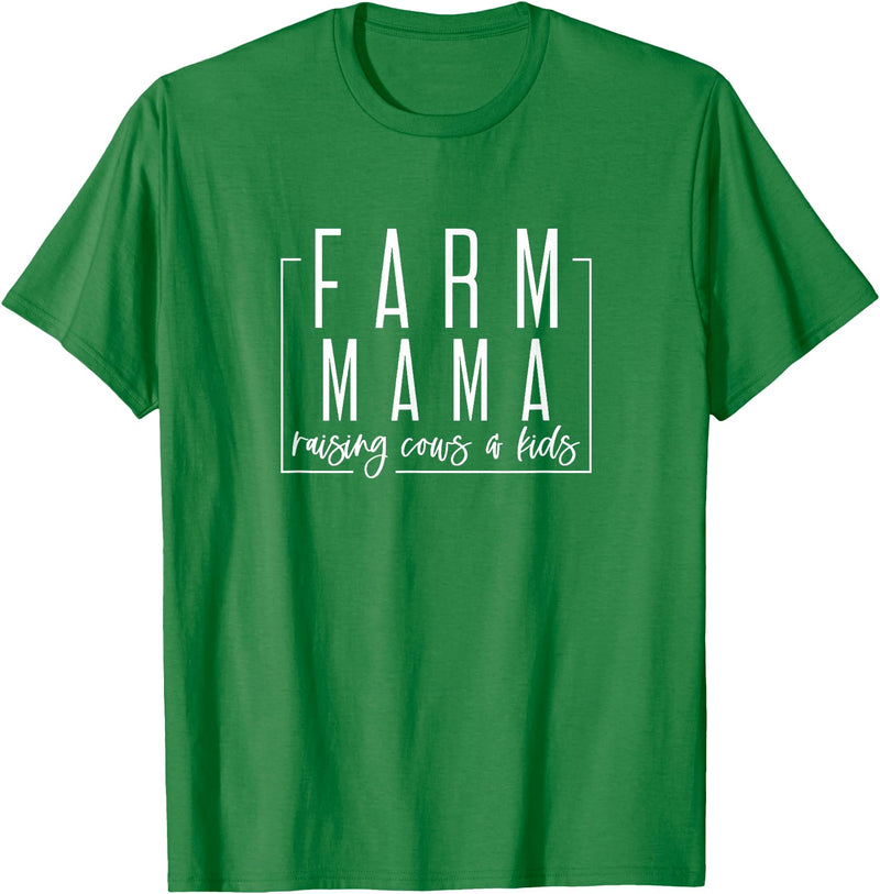 Farm mama raising cows and kids T-Shirt - Kelly Green