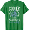 Polar Bear Apparel and Gifts Funny Polar Bear Quote - Cooler Than A Polar Bear's Toenails T-Shirt - Kelly Green