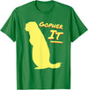 Green Cow Land Gopher It Funny Pun T-Shirt - Kelly Green