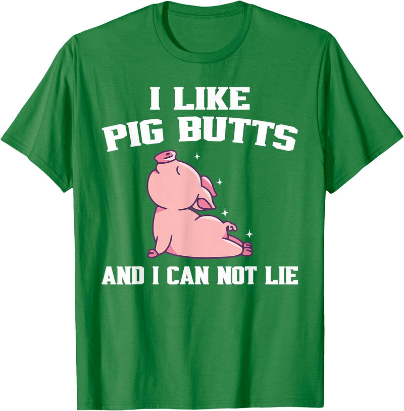BBQ Idea Funny I Like Pig Butts And I Can Not Lie T-Shirt - Kelly Green