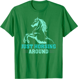 Funny Horse Lover Gifts Women Teen Girls Just Horsing Around Funny Horse Equestrian Riding Graphic T-Shirt - Kelly Green