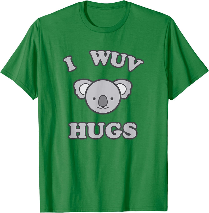 I Wuv Hugs and Koala Bears I Wuv Hugs Cute Koala Bear Love T-Shirt - Kelly Green