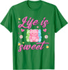 Funny gummy bear lover gummy bear candy Gummy Bear Life is Sweet Candy Gummy Bear T-Shirt - Kelly Green