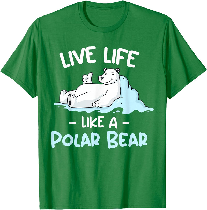 Polar Bear Designs Polar Bear Design | Live Life Like a Polar Bear T-Shirt - Kelly Green