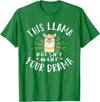 Cute Llama And Alpaca Animal Design Ideas Dieses Lama Wanna dein Drama nicht T-Shirt - Kelly Green