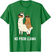 The Llama Lover No Prob-llama Cute No Prob Llama T-Shirt - Kelly Green