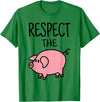 Pig Lover I Swine I Piggy I Children Pig Respect the Pig I Sweet Pig I Children T-Shirt - Kelly Green