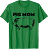 Cute Pig T-Shirts Pot Belly Pig Gifts Tees T Shirt Cute Pot Belly Pig Shirt-PIG MOM Pig Lovers T Shirt T-Shirt - Kelly Green
