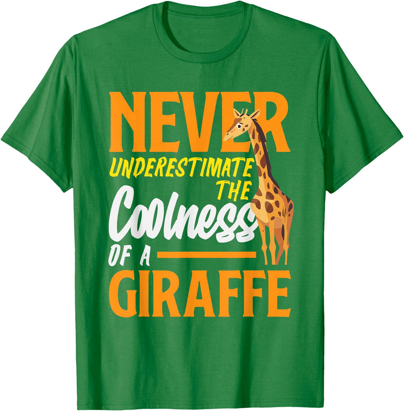 Giraffe Safari Animal Apparel Gifts Never Underestimate The Coolness of A Giraffe Funny T-Shirt - Kelly Green