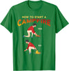 Outdoors Backpacking Camper Hunters Hiker Shirts Funny Camping Hunting Hiking - How to Start Campfire Meme T-Shirt - Kelly Green