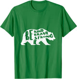 "Be Kind Brave Strong" Bear Silhouette T-Shirt