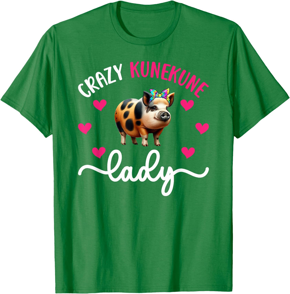 Funny Kunekune Pigs For Kunekune Pig Mom Crazy Kunekune Lady Kunekune Pig Mom Kunekune Pig Lover T-Shirt, Small - Kelly Green
