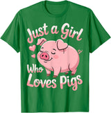 Funny Pig Lovers Pig Cute Just A Girl Who Loves Pigs T-Shirt - Kelly Green