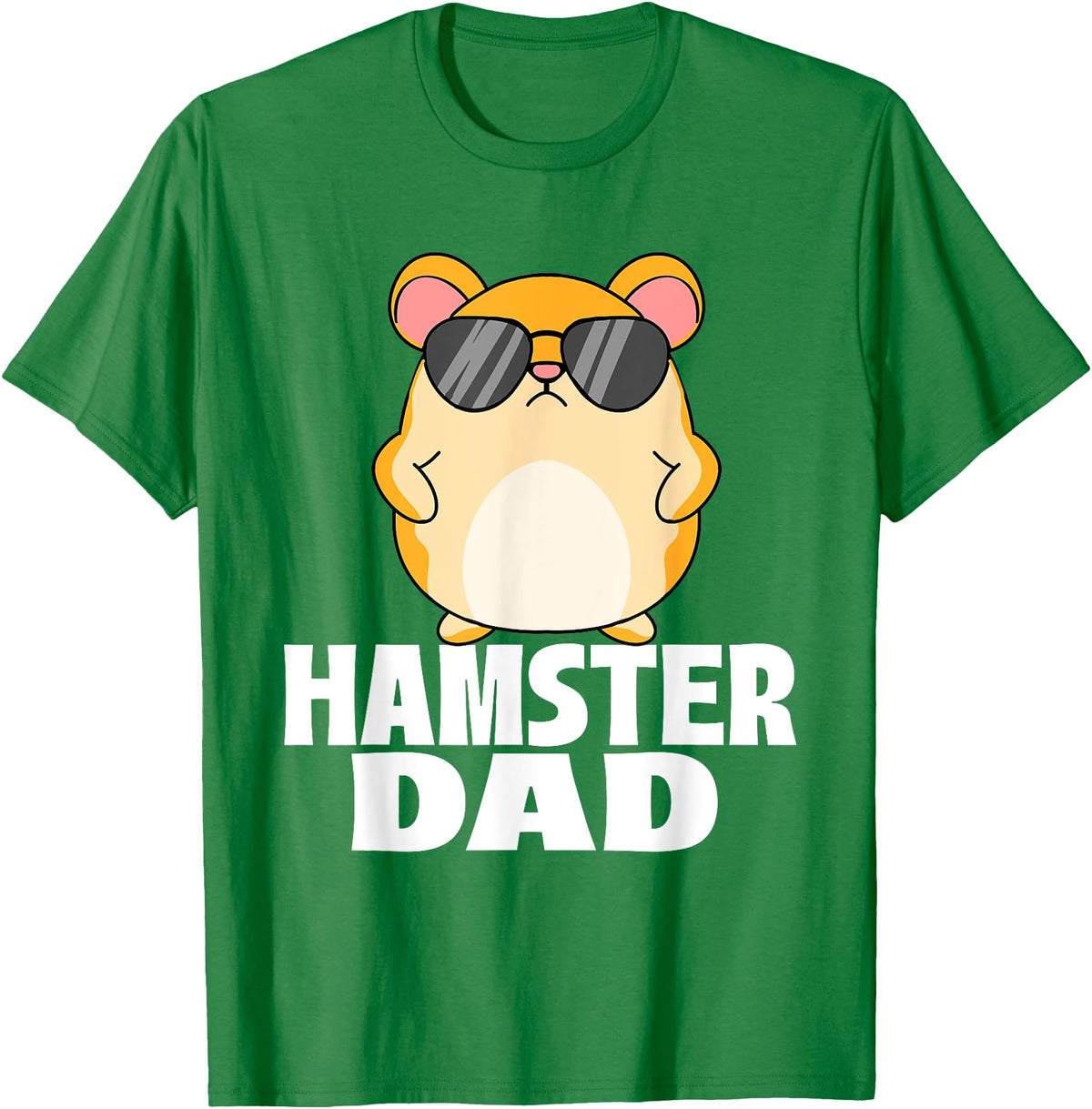 Hamster Dad - Father's Day Animal Whisperer Rodent Lover T-Shirt - Kelly Green