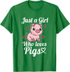 Süßes Baby Schwein Geschenk für Mädchen und Frauen Just A Girl Who Loves Pigs Funny Pig Costume T-Shirt - Kelly Green