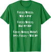 Speech Therapist Gifts - Tongue Twisters! Fuzzy Wuzzy Was a Bear... Best Tongue Twister Gift T-Shirt - Kelly Green