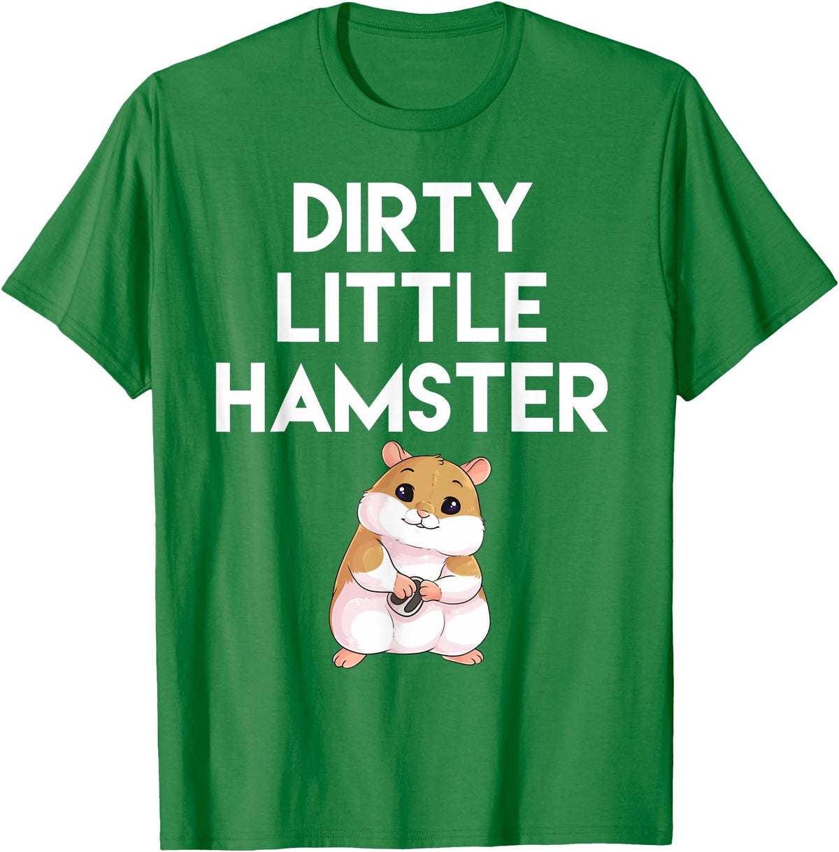 Dirty Little Hamster Cute Hamster Picture T-Shirt - Kelly Green