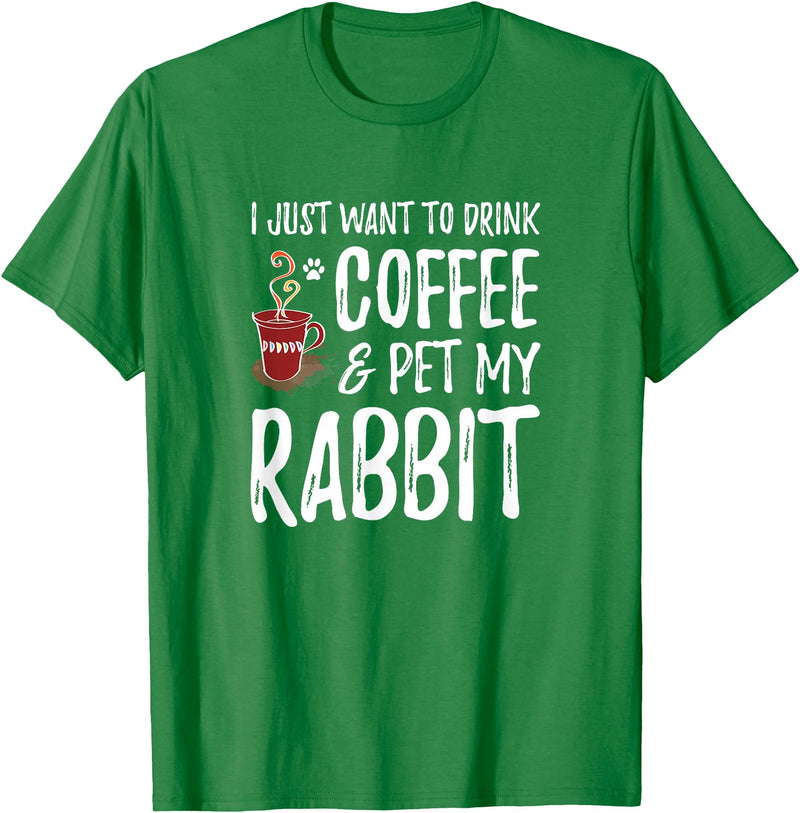 Rabbit Lover Coffee Funny Bunny Mom Gift T-Shirt in Kelly Green