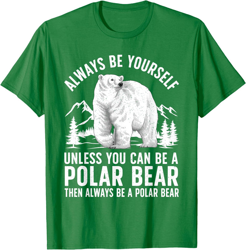 Polar Bear Gift Polar Bear Accessories & Stuff Cool Polar Bear Design For Men Women Animal Polar Bear Lover T-Shirt - Kelly Green