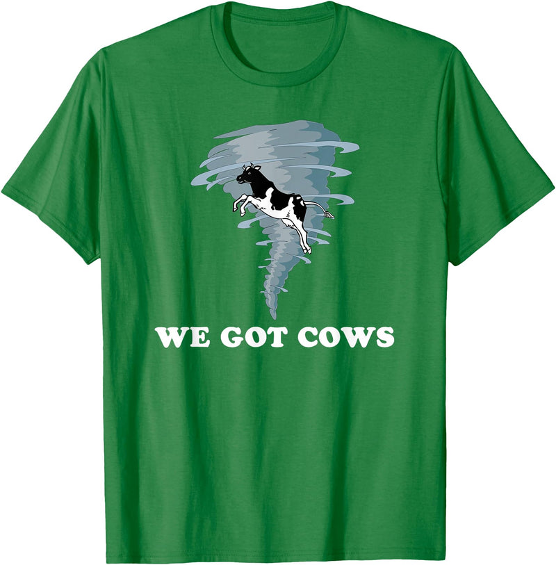 Tornado Chaser Tees We Got Cows Tornado Chaser T-Shirt - Kelly Green