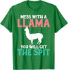 LLama Gifts & Accessories With a llama you get the spit alpaca llama T-Shirt - Kelly Green