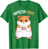 Women's Hamster Mom Hammy Girls T-Shirt - Kelly Green