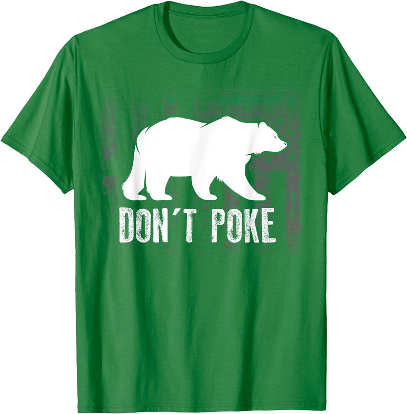 Cool Elegant Grizzly Polar Bears Design Designs Don't Poke Funny Bear | Cute Superhero Bear USA Gift T-Shirt - Kelly Green