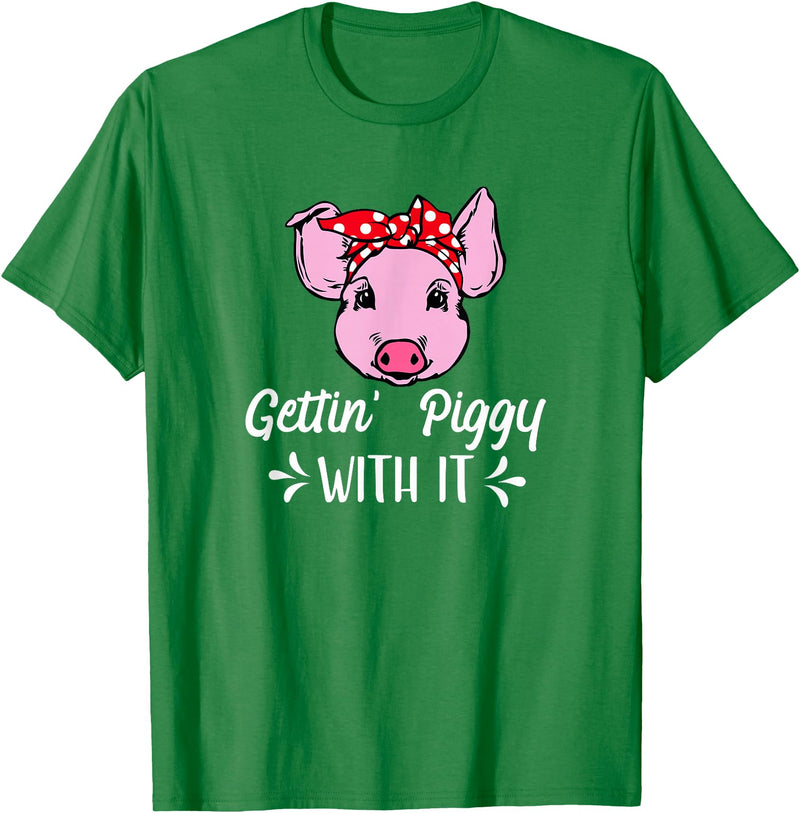 Pigs Cute Gifts 2.2 Getting Piggy With It Gift T-Shirt - Kelly Green