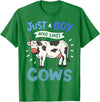 Cow Just a Boy Who Loves Cows Gift for Cow Lovers T-Shirt - Kelly Green