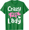 Pig Farm Store Co. Pig Crazy Pig Lady T-Shirt - Kelly Green