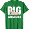 Pig Gift Pig Lover Stuff & Pig Novelty Accessories Cute Pig Whisperer Design For Men Women Farmer Pig Lovers T-Shirt - Kelly Green