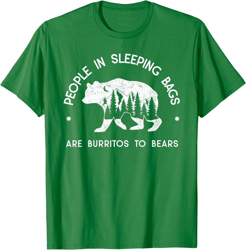 IN NATURE DESIGN CO. PEOPLE IN SLEEPING BAGS ARE BURRITOS TO BEARS T-Shirt - Kelly Green