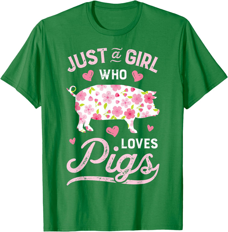 Piggy Squad Co Pig Just a Girl Who Loves Pigs Women Farmer Farm Flower T-Shirt Small - Kelly Green