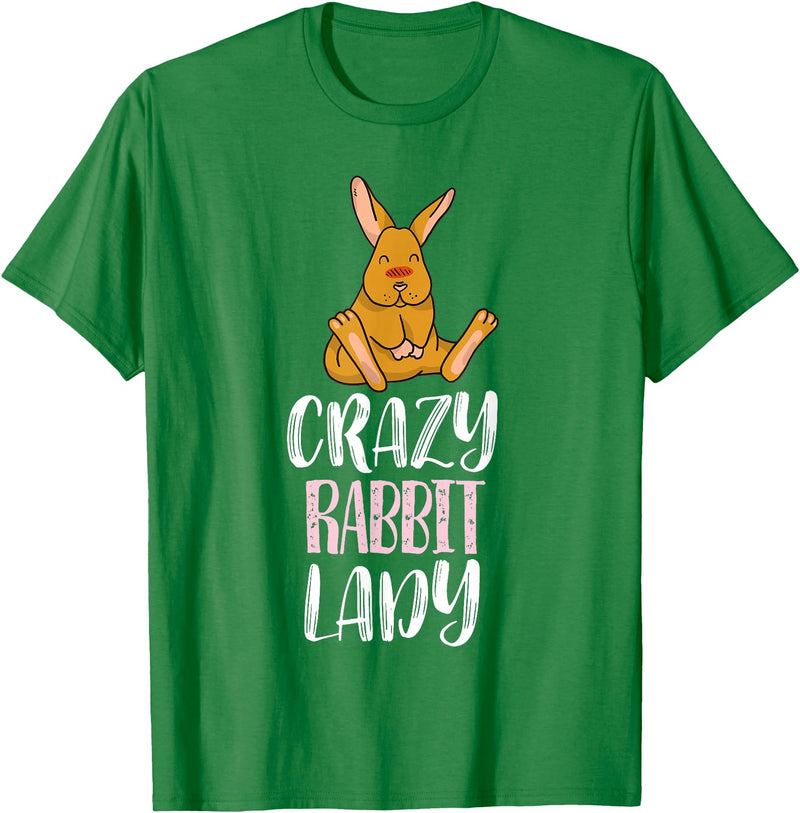 Crazy Rabbit Lady - Rabbit Lover T-Shirt in Kelly Green