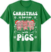 Funny Animals For Kawaii Christmas Christmas Is Better With A Pig Sweet Pig T-Shirt - Kelly Green
