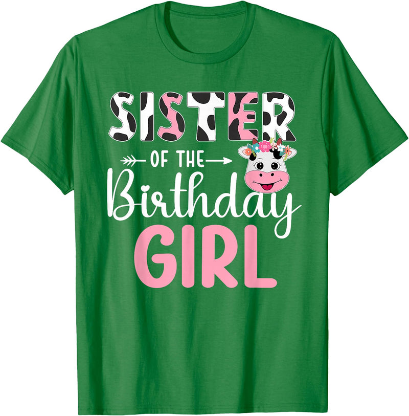 Cow Birthday Shirt For Family Men Women Cow Lover Sister Of The Birthday Girl Farm Cow 1 St Birthday Girl T-Shirt - Kelly