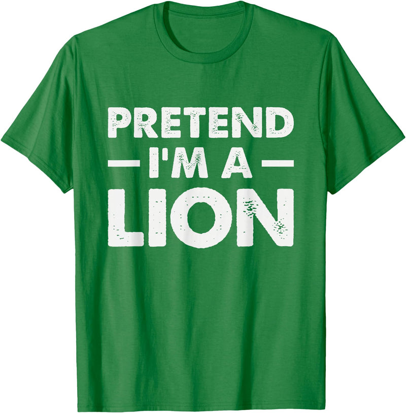 Pretend I’m A Lion Pretend I'm A Lion T-Shirt - Kelly Green