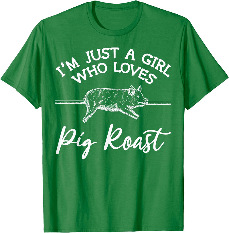 Cool Pig Roast Humor Quote Merch Pig Roast Apparel - Top Funny Roasts Lover Design T-Shirt - Kelly Green