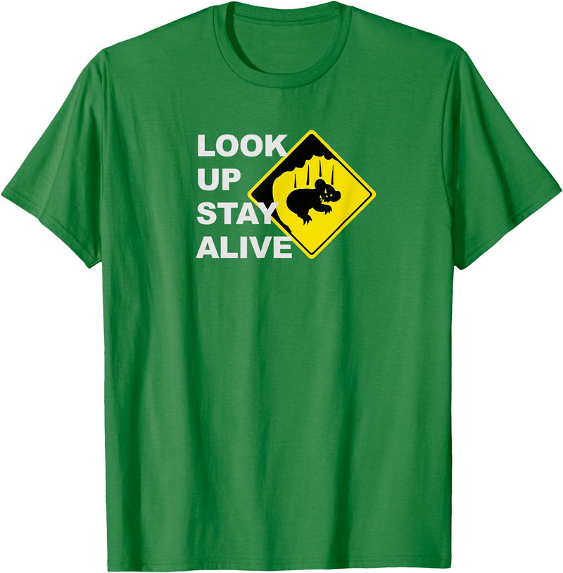 Drop Bear Meme Beware Drop Bears Look Up Stay Alive Funny Aussie TShirt T-Shirt - Kelly Green