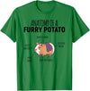 Sweet Anatomy of a Furry Potato Guinea Pig Gifts Anatomy Of A Furry Potato Guinea Pig Lover T-Shirt - Kelly Green