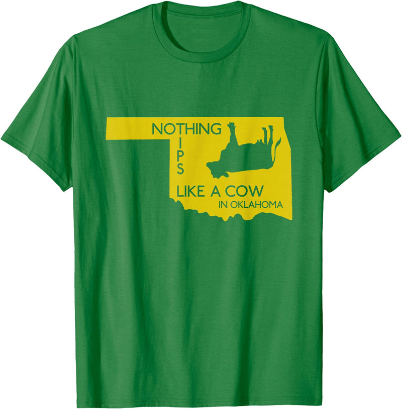 Funny Farm Nothing tips like a cow in Oklahoma state T-Shirt - Kelly Green