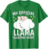 Llama Sleeping Wear Kids, Women & Men Official Sleeping Shirt Sleep Shirt Pajama Naps PJ Llama T-Shirt - Kelly Green