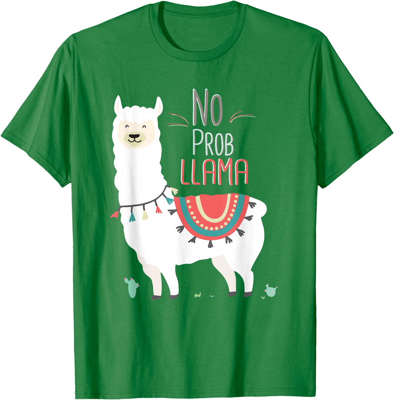 No Prob llama Shirt, No Problama Funny Lama Tee Lamaste T-Shirt - Kelly Green